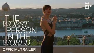 The Worst Person In The World Official Trailer 2 Exclusively On Mubi